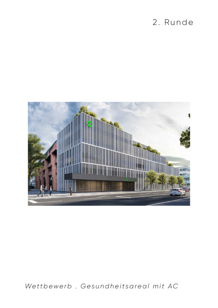 Wettbewerb Gesundheitsareal Garnisonstrasse
