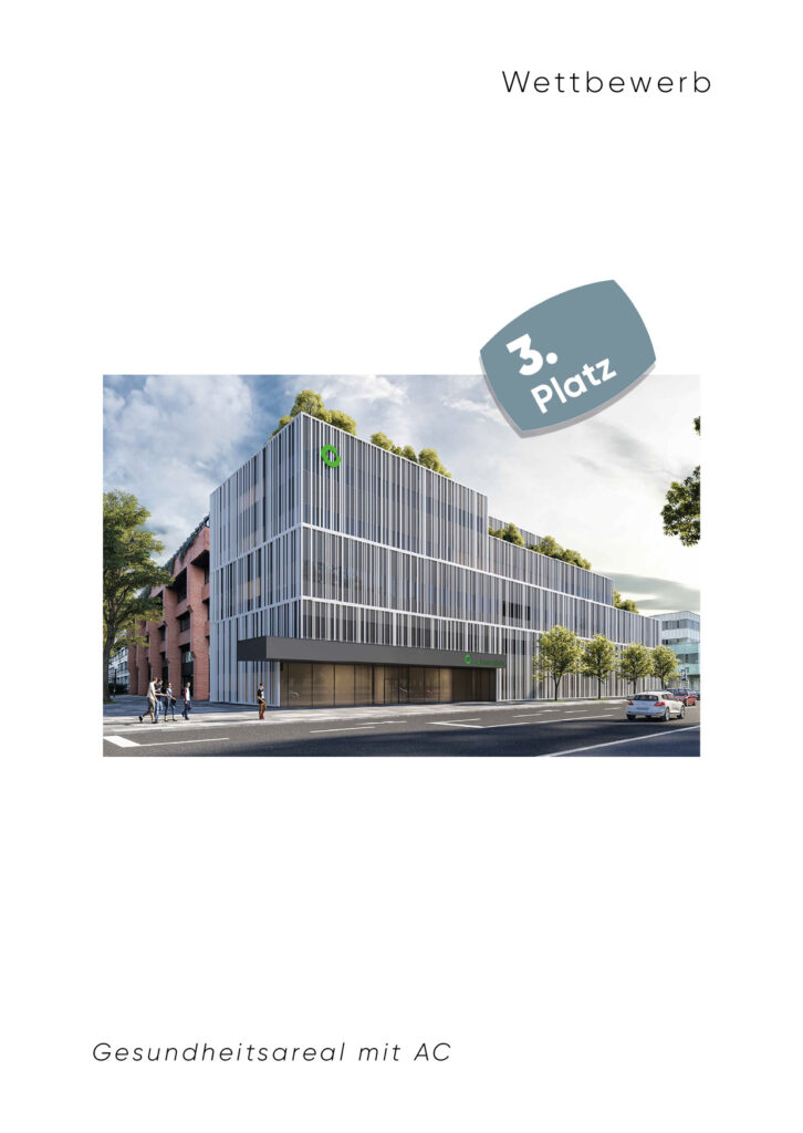 Wettbewerb Gesundheitsareal Garnisonstrasse